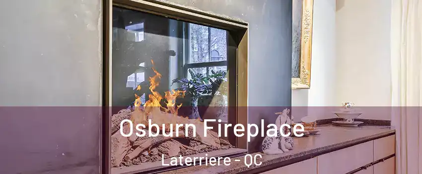 Osburn Fireplace Laterriere - QC
